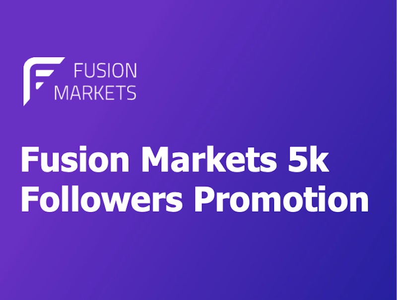 Fusion Markets Celebrates 5K Followers with $500 Giveaway
